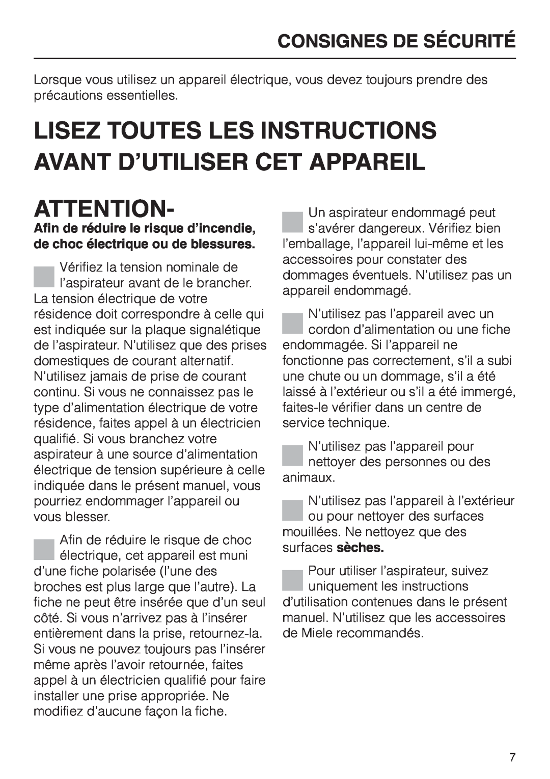 Miele HS09 operating instructions Consignes De Sécurité 