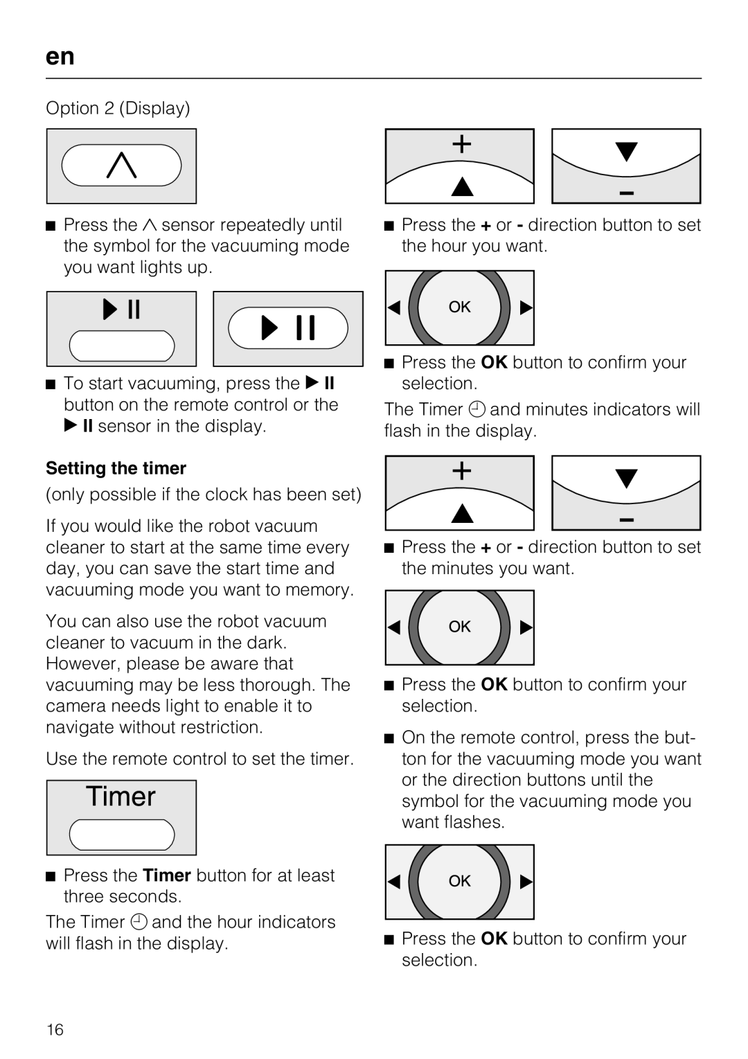 Miele HS17 manual Setting the timer 