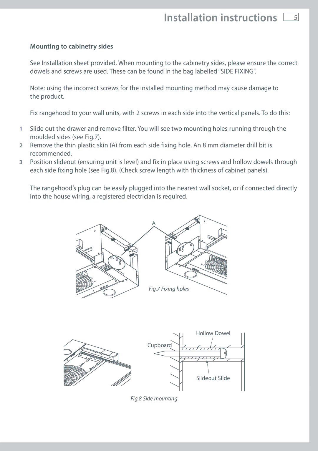 Miele HS60CSRM1, HS60CSW1, HS60CSRW1, HS60CSX1, HS60CSRX1, HS90CSX1, HS60CIW1 Mounting to cabinetry sides, Fixing holes 