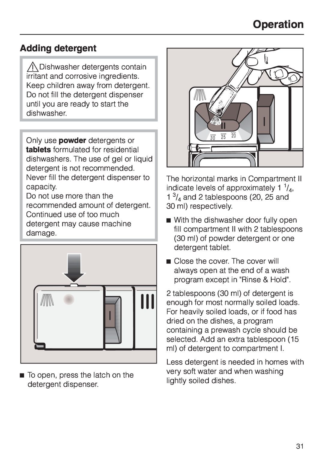 Miele Incognito manual Adding detergent, Operation 