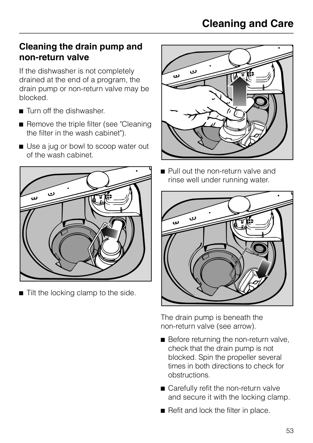 Miele Incognito manual Cleaning the drain pump and non-returnvalve, Cleaning and Care 