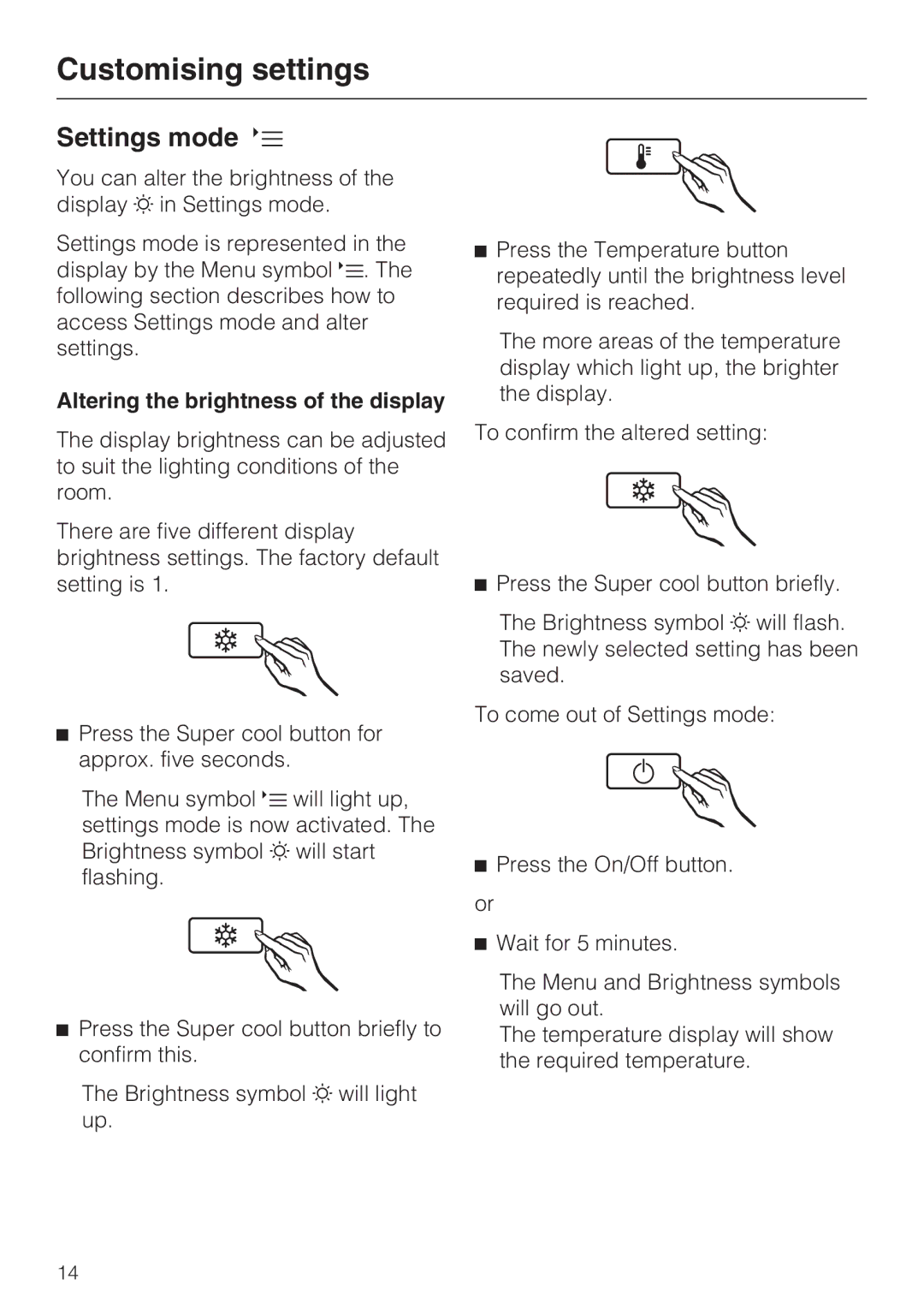 Miele K 12421 SD installation instructions Customising settings, Settings mode, Altering the brightness of the display 