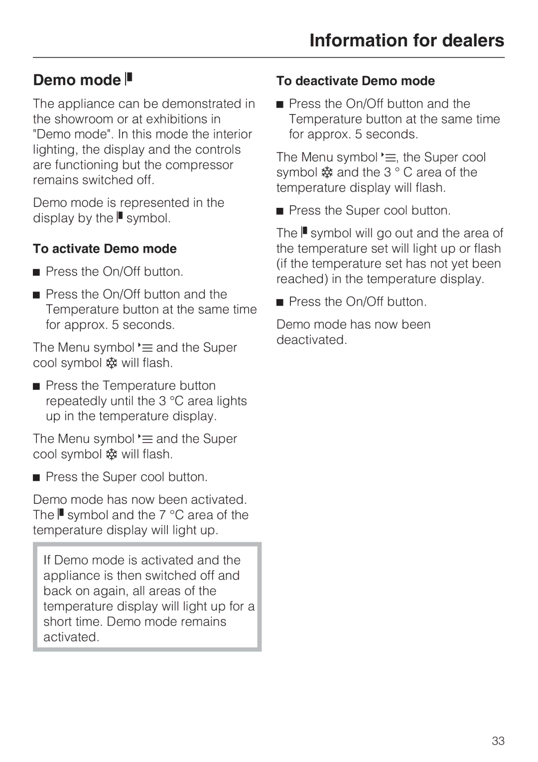 Miele K 12421 SD installation instructions Information for dealers, To activate Demo mode, To deactivate Demo mode 