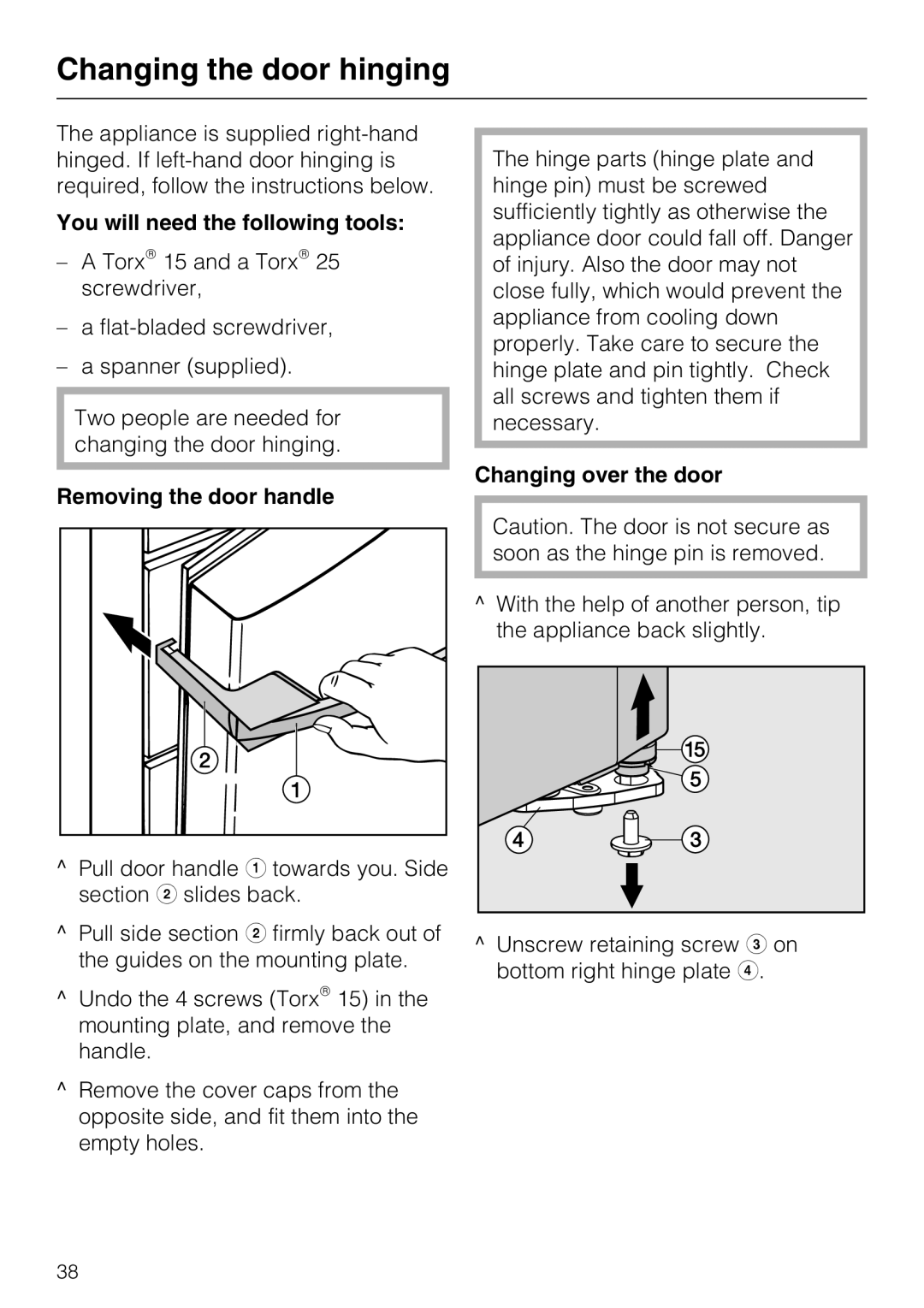 Miele K 12421 SD Changing the door hinging, You will need the following tools, Removing the door handle 