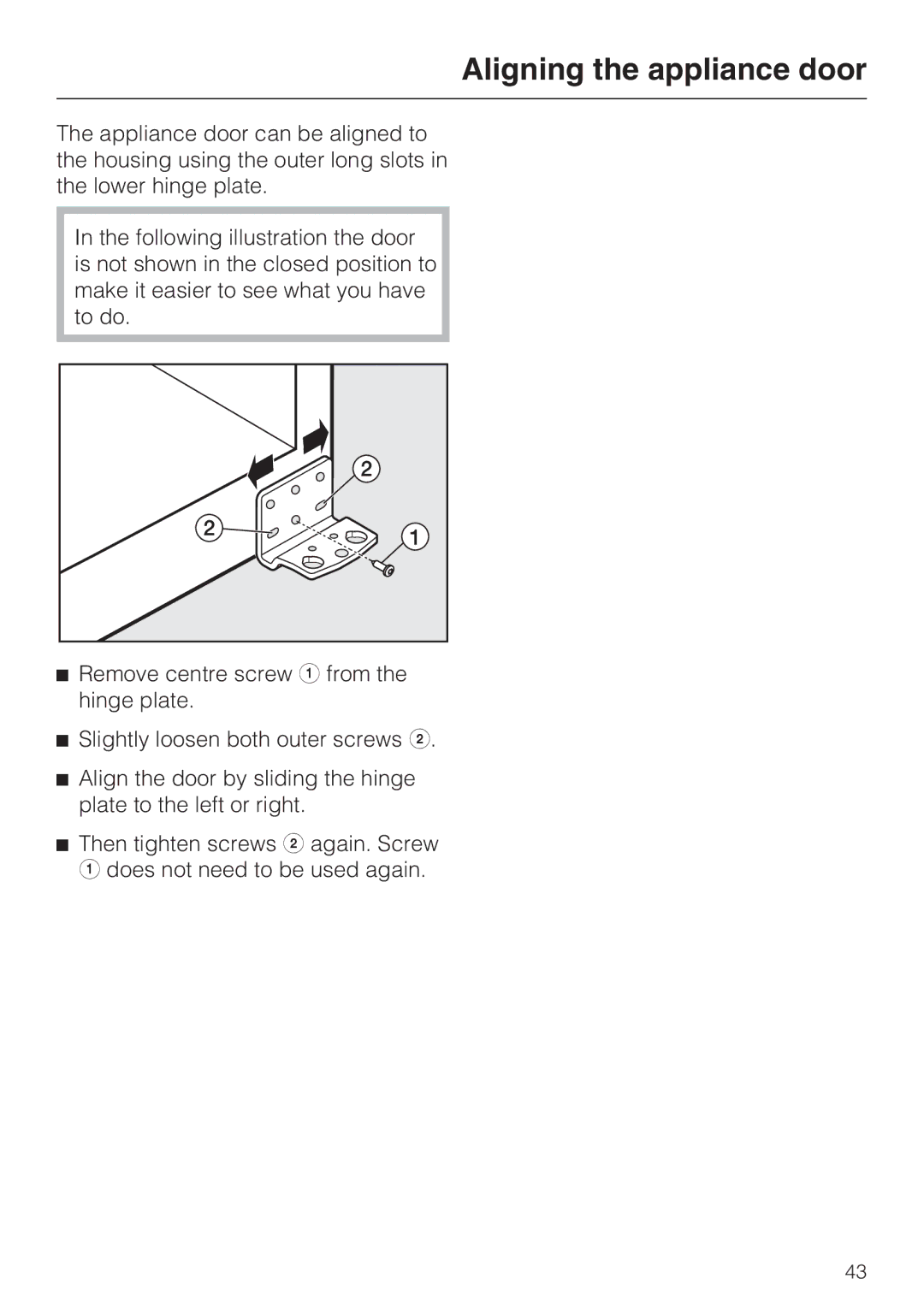 Miele K 12421 SD installation instructions Aligning the appliance door 