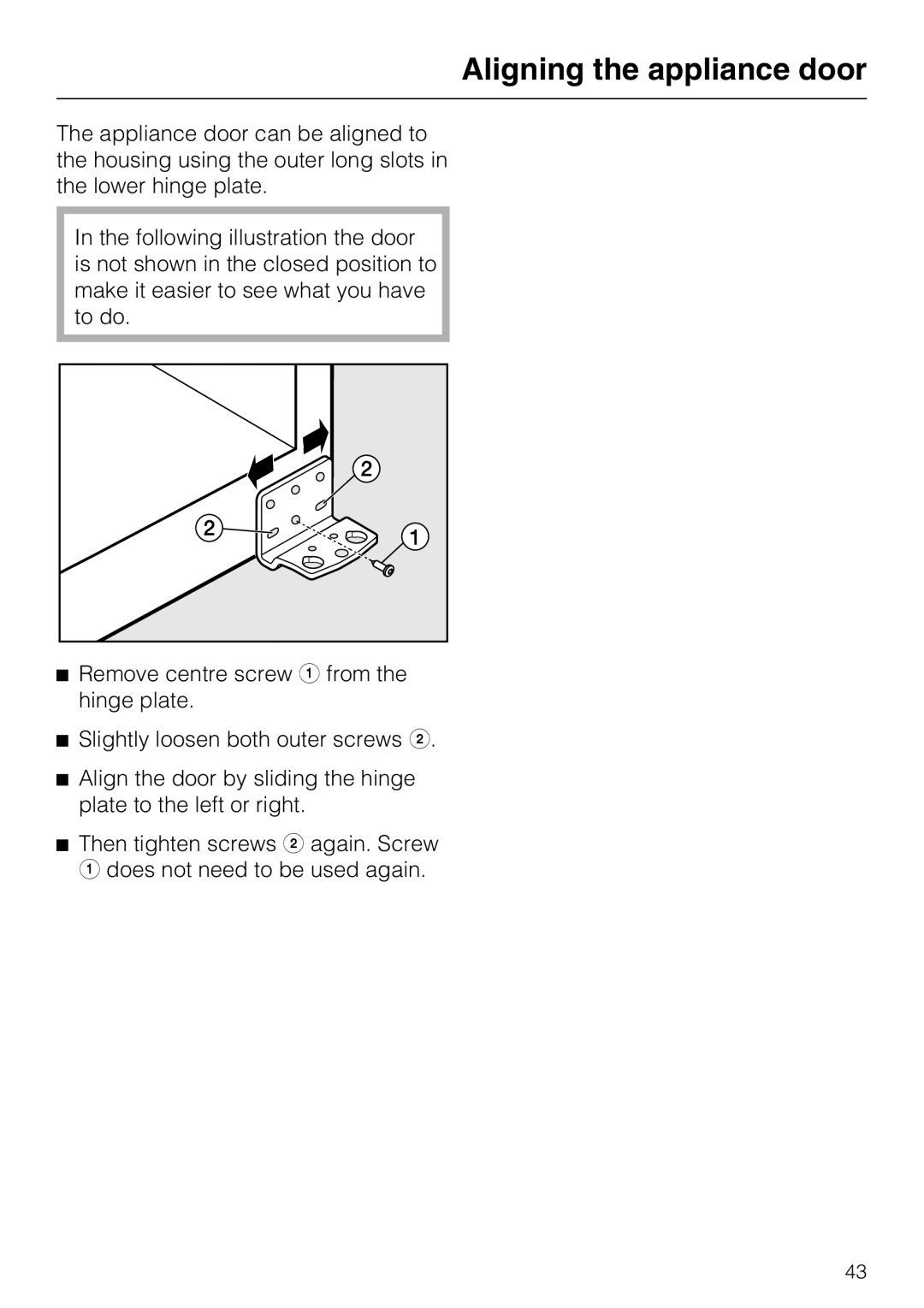 Miele K 12421 SD installation instructions Aligning the appliance door 