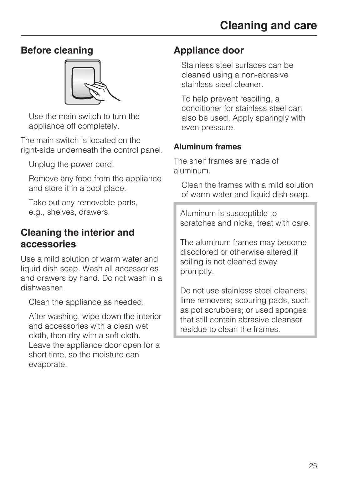 Miele K 1801 SF, K 1911 SF Before cleaning, Cleaning the interior and accessories, Appliance door, Aluminum frames 