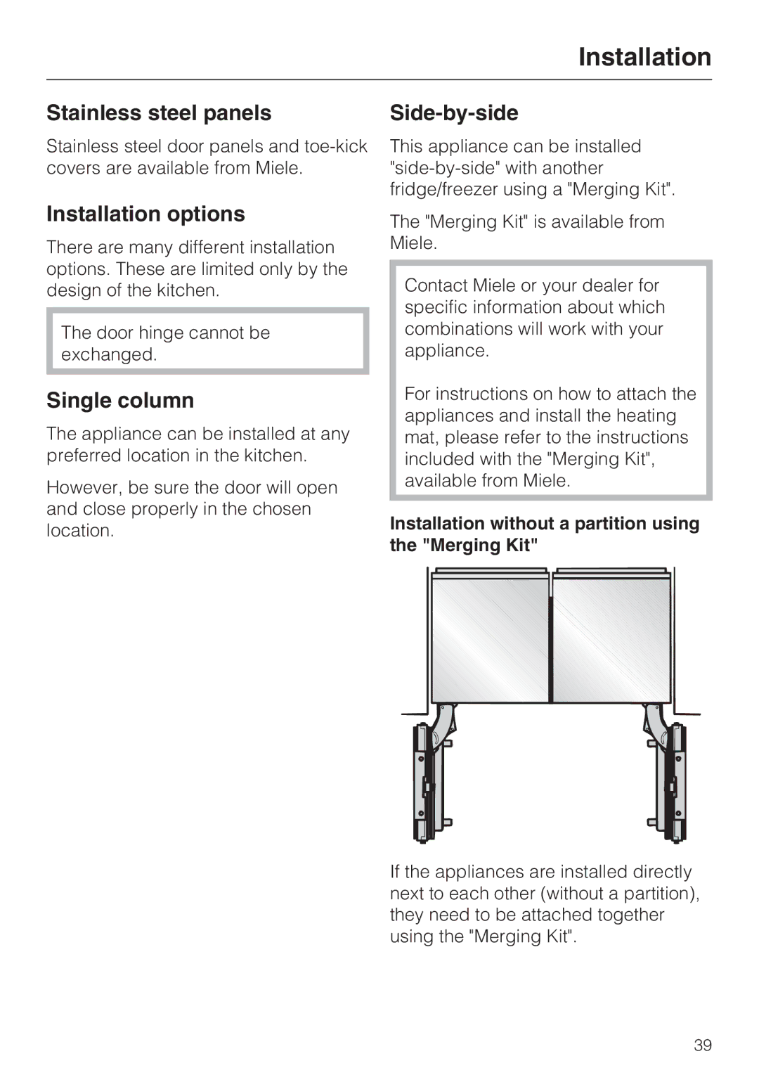 Miele K 1811 SF, K 1911 SF, K 1801 SF, K 1901 SF Stainless steel panels, Installation options, Single column, Side-by-side 