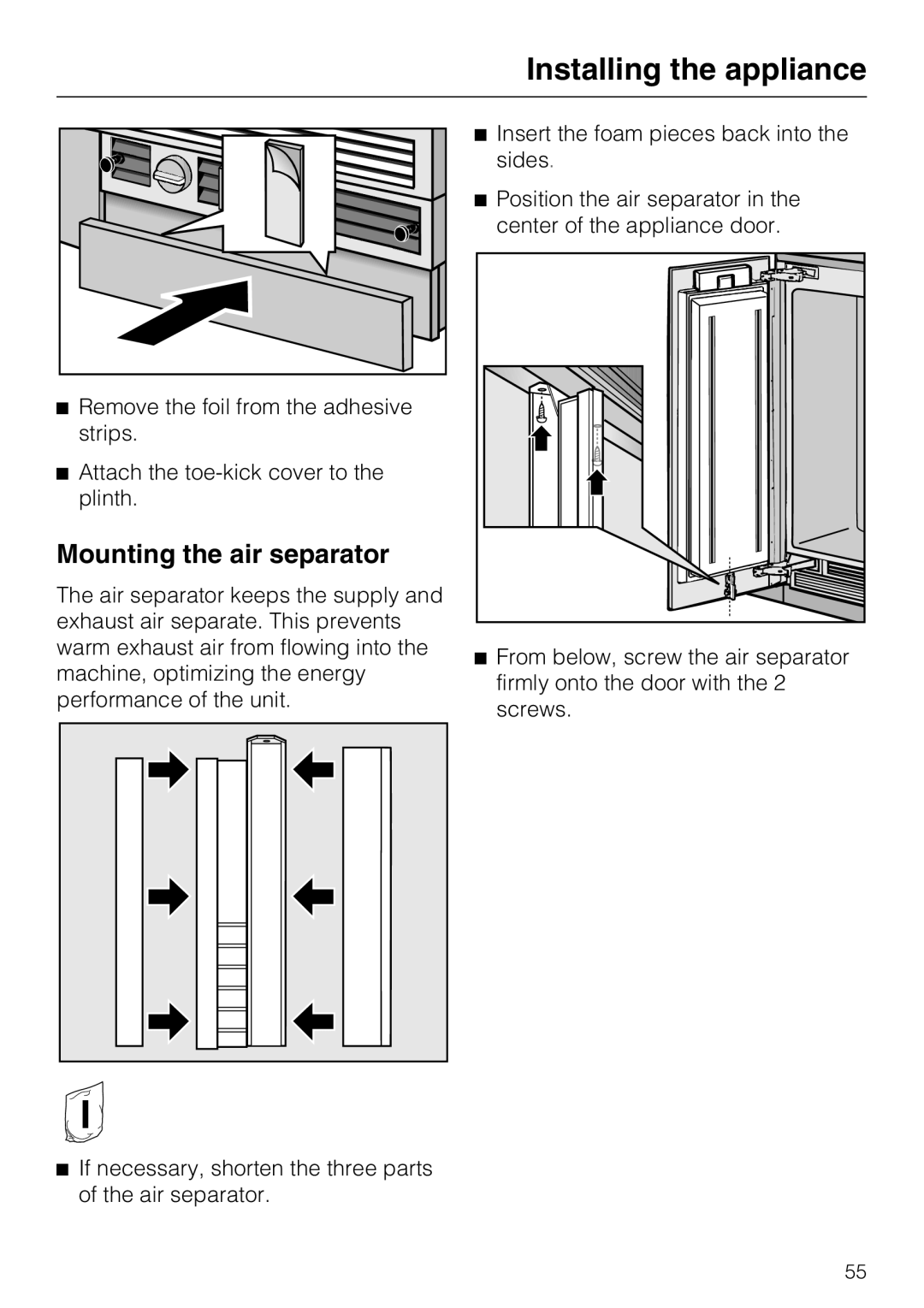 Miele K 1811 SF, K 1911 SF, K 1801 SF, K 1901 SF installation instructions Mounting the air separator 