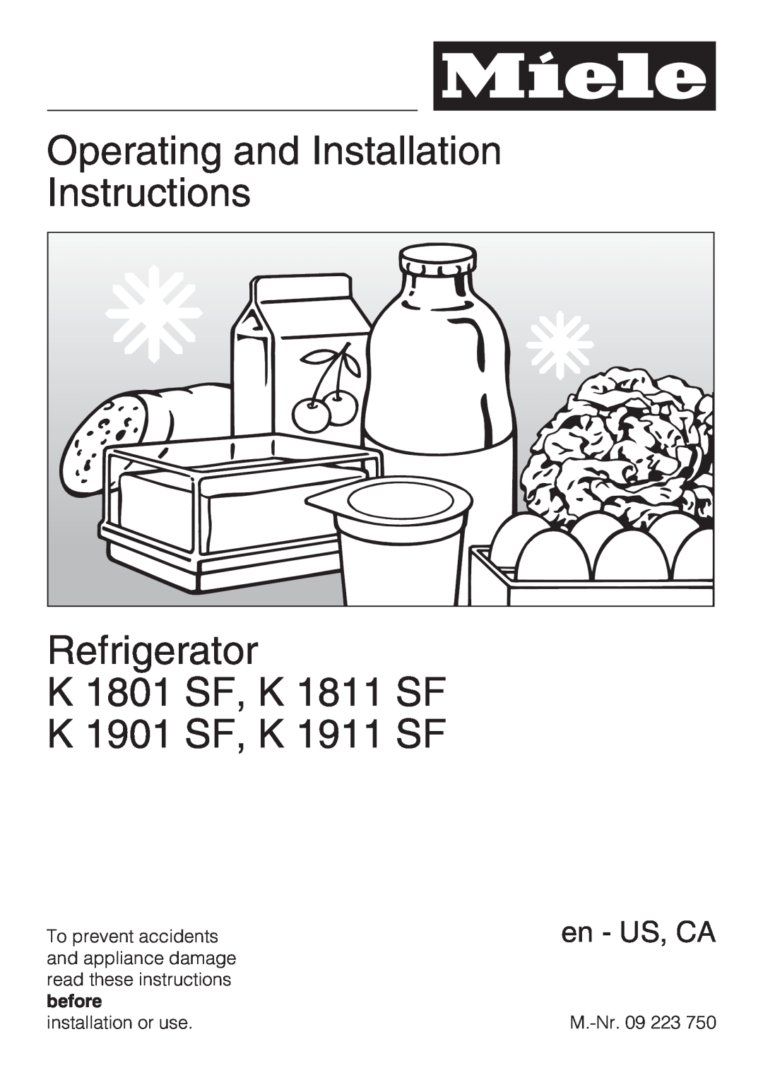 Miele K 1801 SF, K 1911 SF installation instructions Operating and Installation Instructions, Refrigerator, en - US, CA 