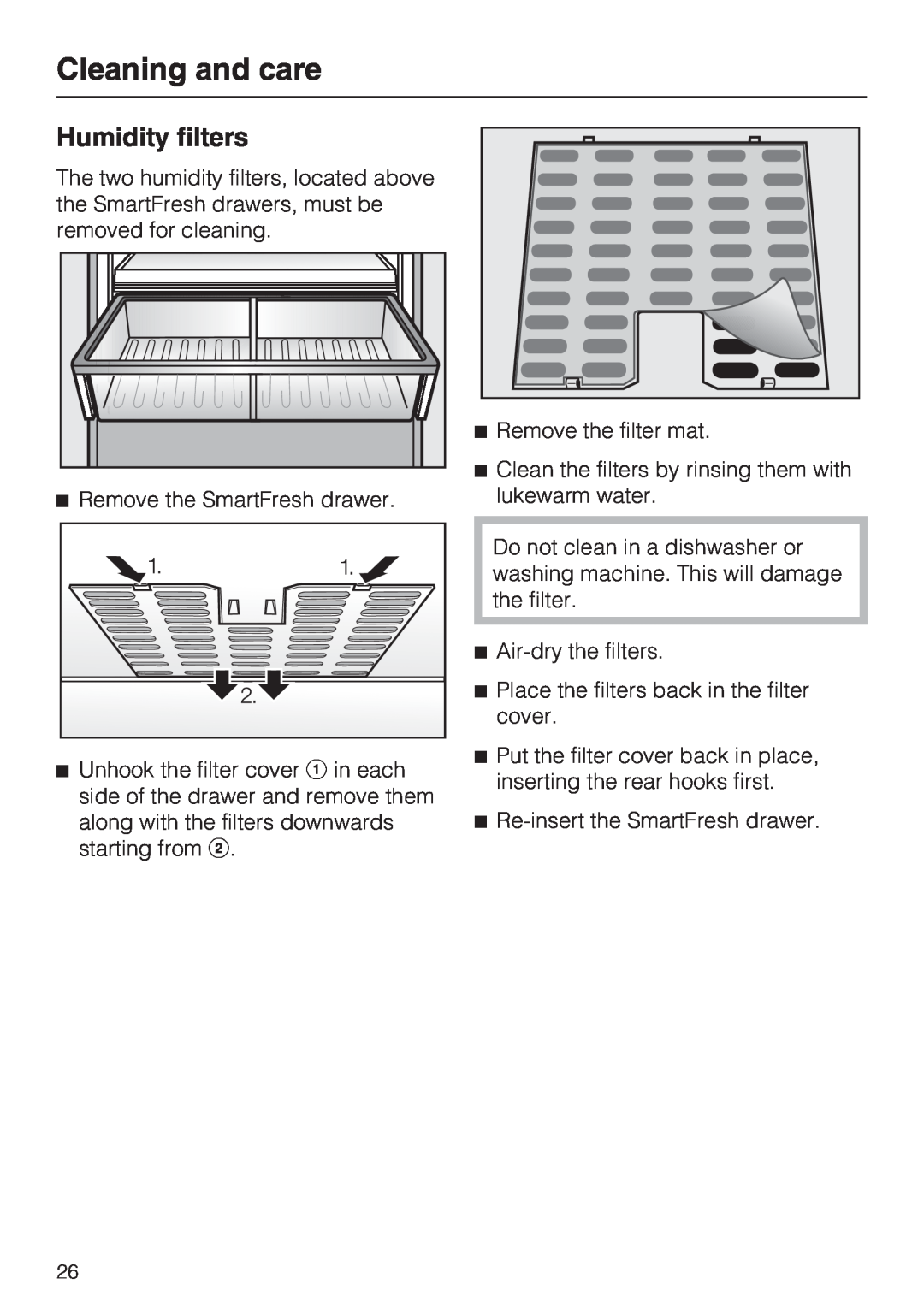 Miele K 1901 SF, K 1911 SF, K 1801 SF, K 1811 SF installation instructions Humidity filters, Cleaning and care 