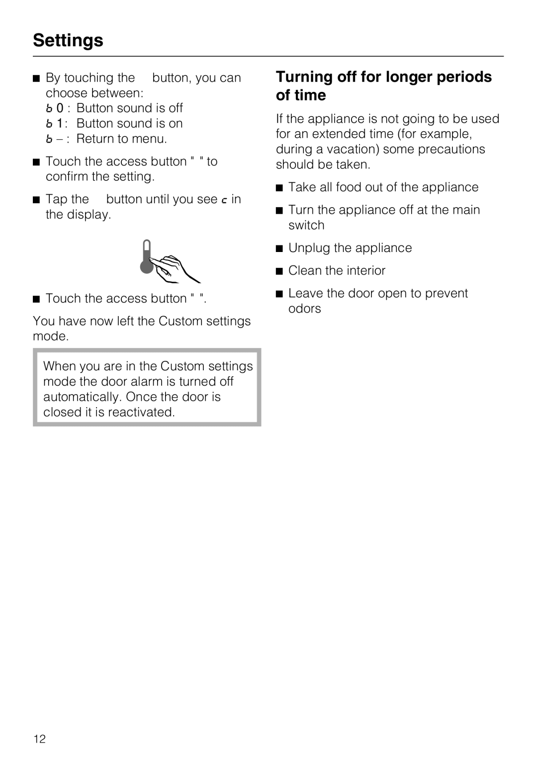 Miele K 1911 Vi, K 1901 Vi, K 1801 Vi, K 1811 Vi installation instructions Turning off for longer periods of time 