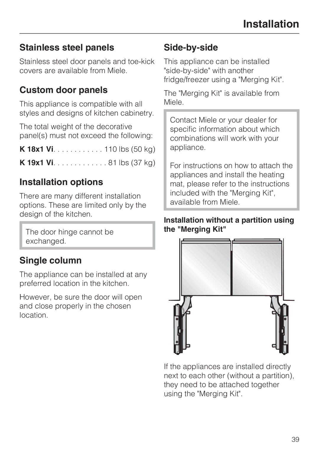 Miele K 1811 Vi, K 1911 Vi Stainless steel panels, Custom door panels, Installation options, Single column, Side-by-side 