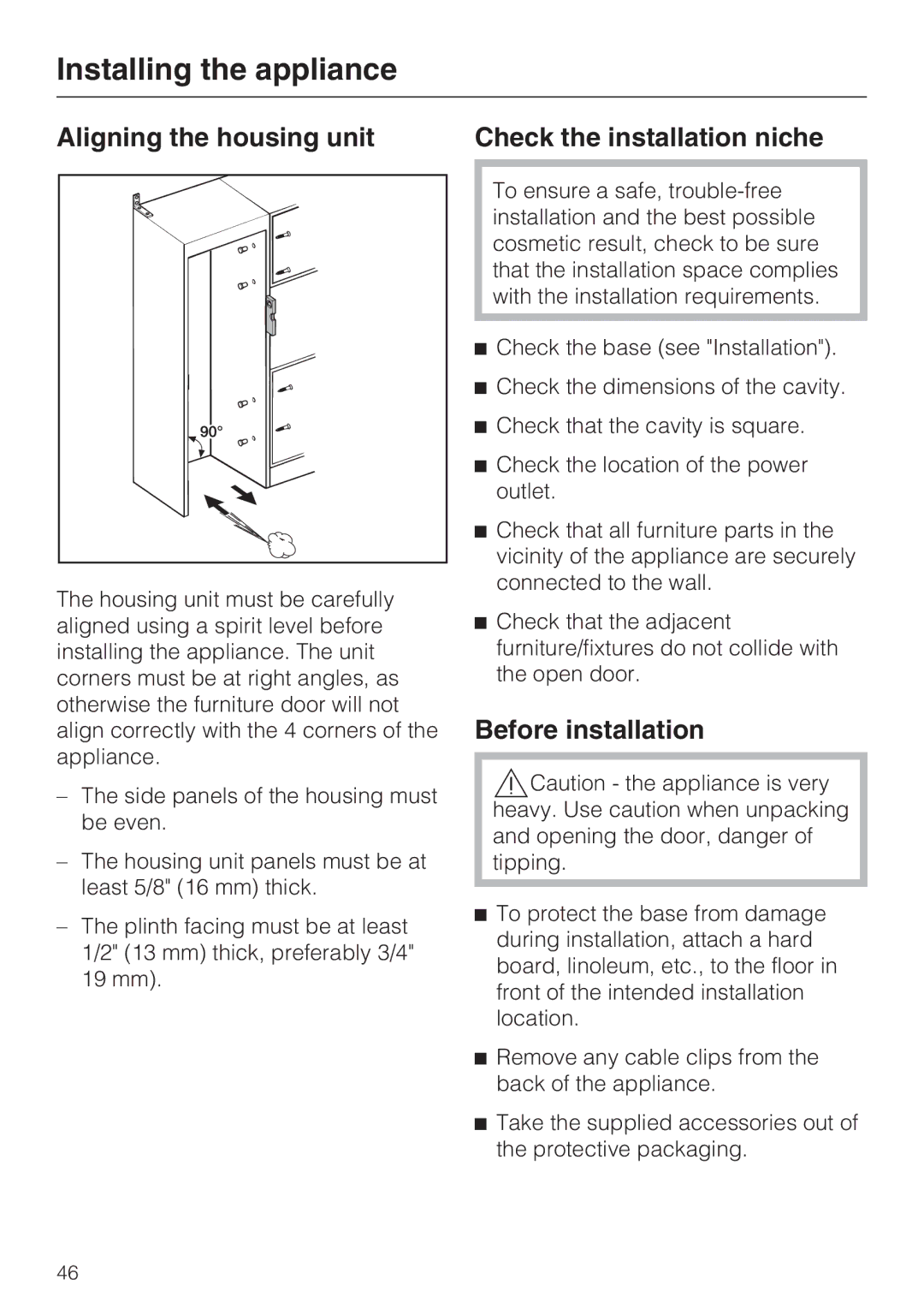 Miele K 1801 Vi, K 1911 Vi, K 1901 Vi, K 1811 Vi Aligning the housing unit Check the installation niche, Before installation 
