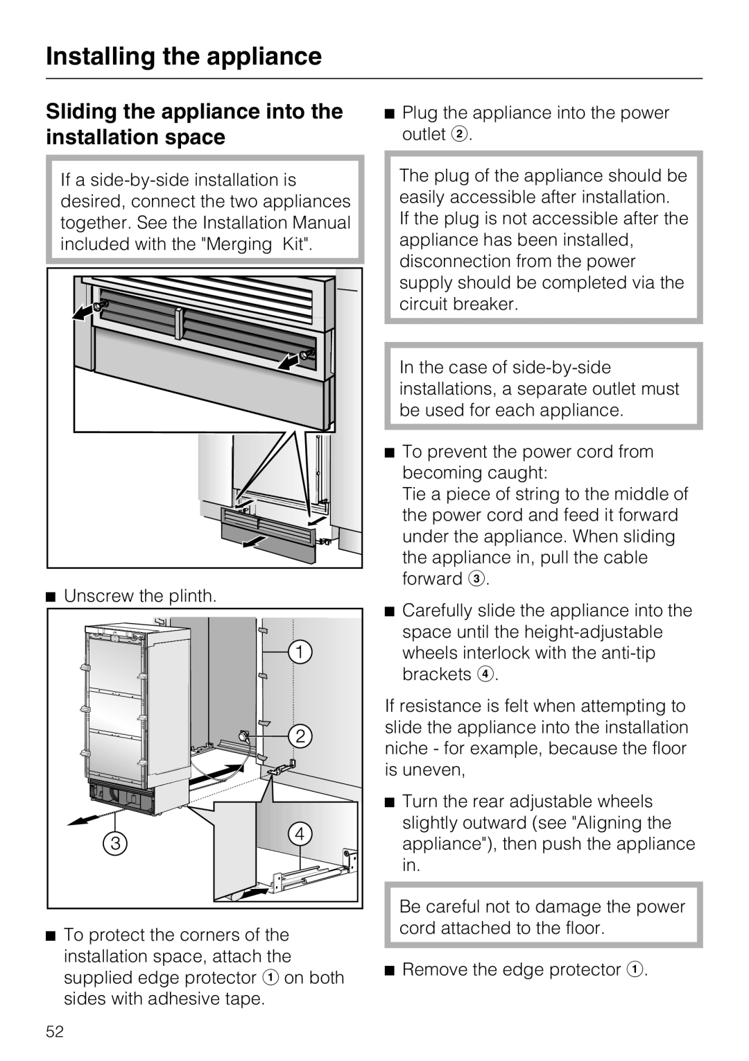 Miele K 1911 Vi, K 1901 Vi, K 1801 Vi, K 1811 Vi installation instructions Sliding the appliance into the installation space 