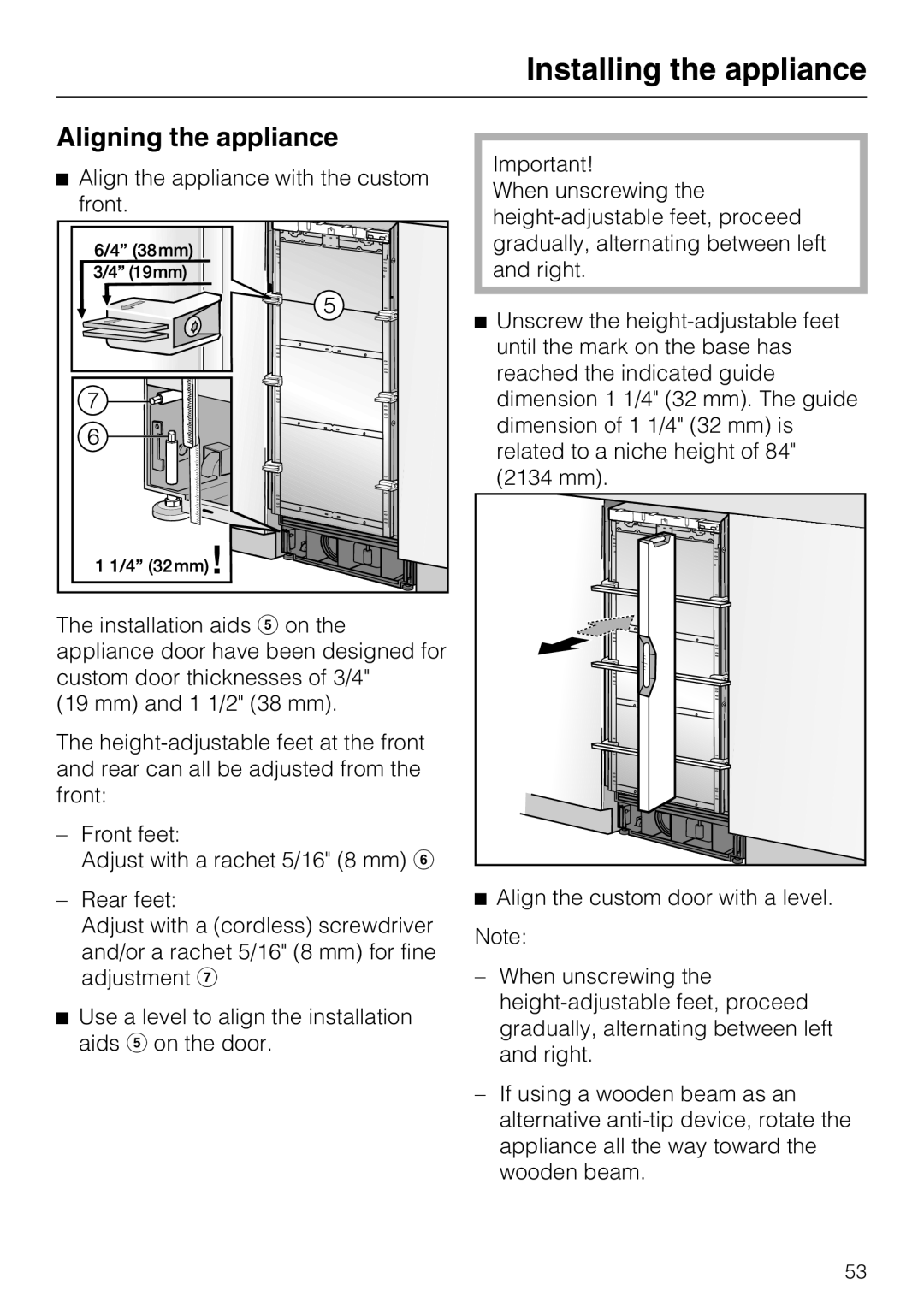 Miele K 1901 Vi, K 1911 Vi, K 1801 Vi, K 1811 Vi installation instructions Aligning the appliance 