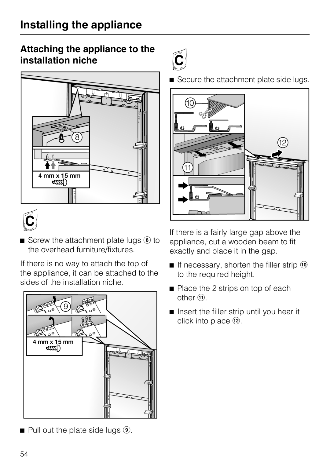 Miele K 1801 Vi, K 1911 Vi, K 1901 Vi, K 1811 Vi installation instructions Attaching the appliance to the installation niche 