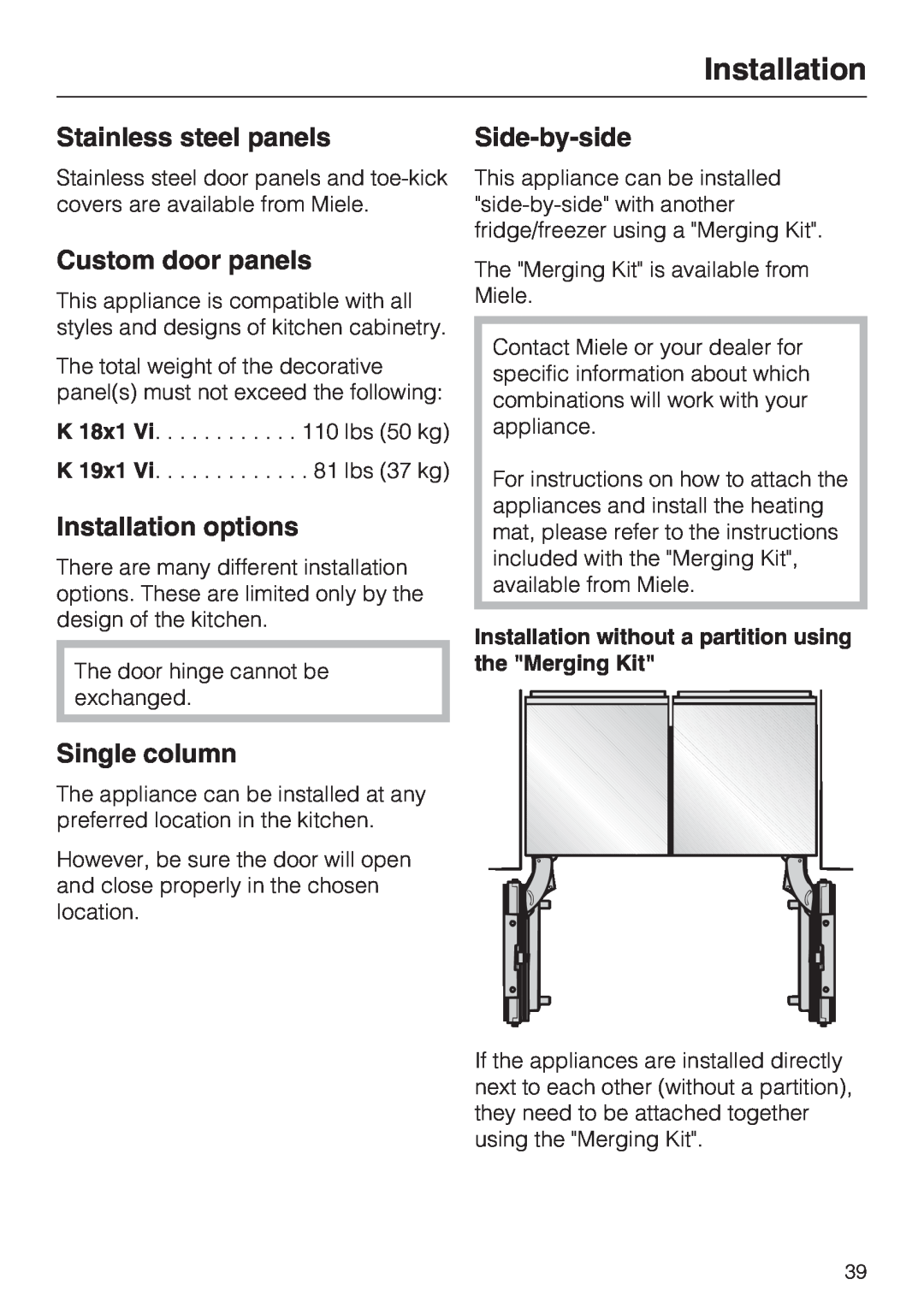 Miele K 1811 Vi, K 1911 Vi Stainless steel panels, Custom door panels, Installation options, Single column, Side-by-side 