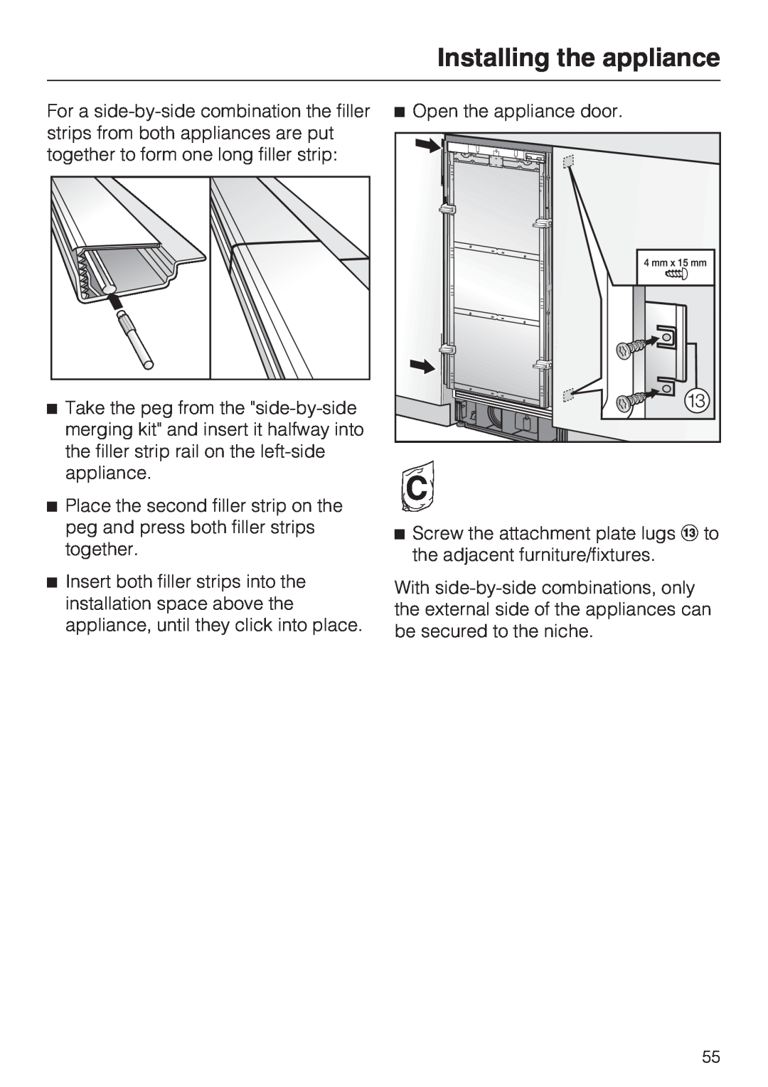 Miele K 1811 Vi, K 1911 Vi, K 1901 Vi, K 1801 Vi installation instructions Installing the appliance, Open the appliance door 
