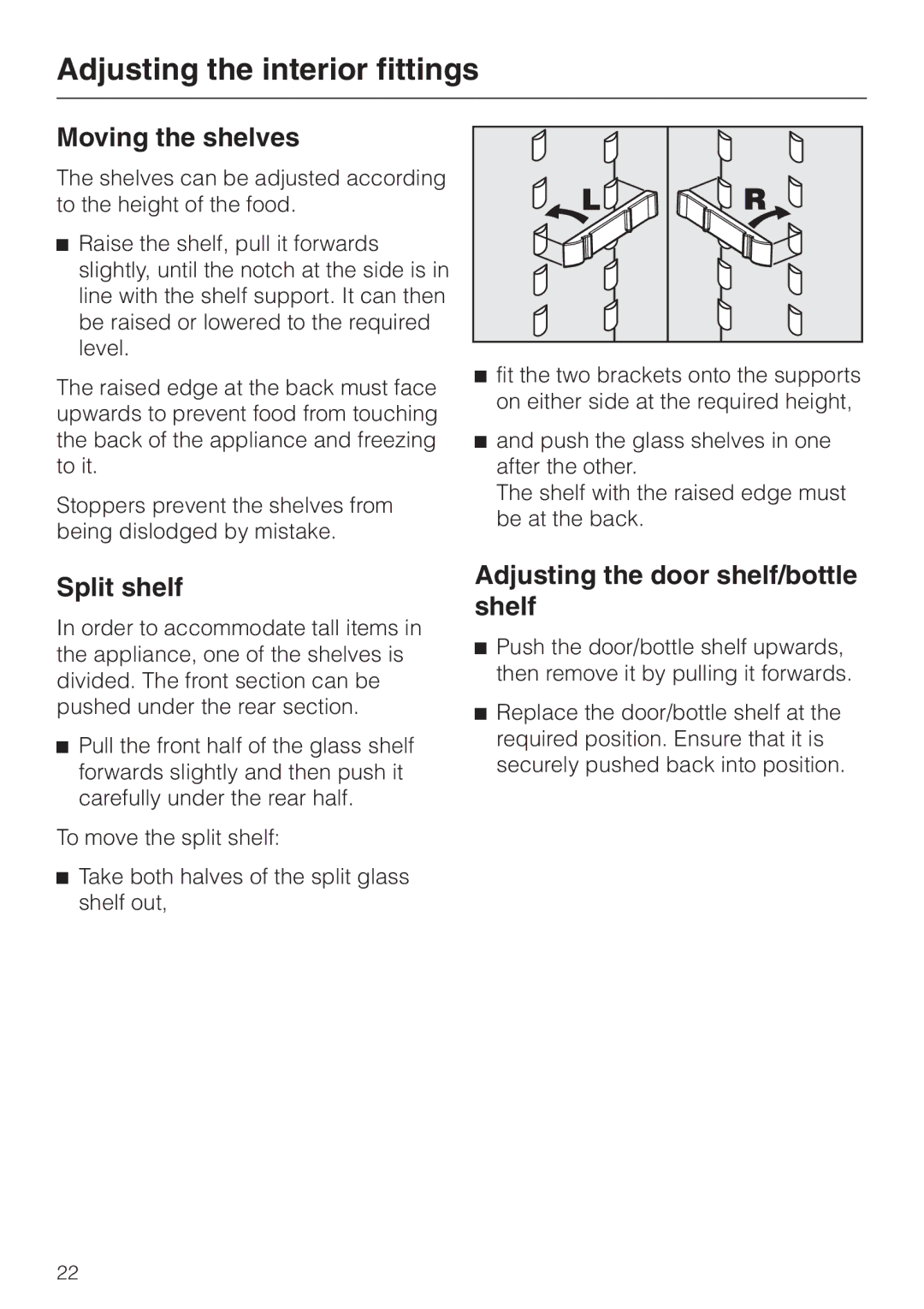 Miele K 9412 I Adjusting the interior fittings, Moving the shelves, Split shelf, Adjusting the door shelf/bottle shelf 