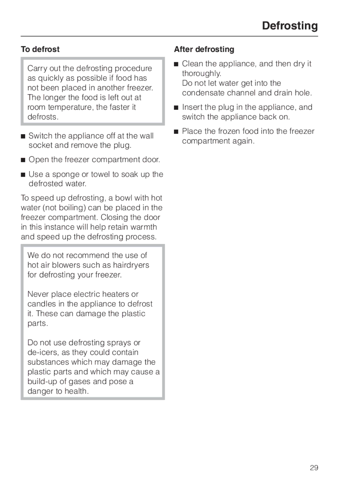 Miele K 9212 I, K 9412 I installation instructions To defrost, After defrosting 