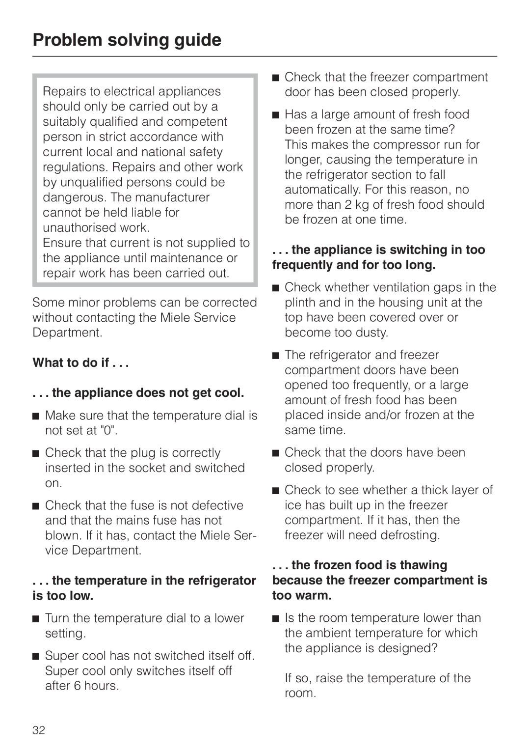 Miele K 9412 I, K 9212 I installation instructions Problem solving guide, What to do if Appliance does not get cool 