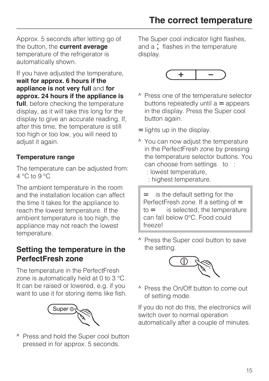 Miele K 9557 iD, K 9757 iD, K 9457 iD Setting the temperature in the PerfectFresh zone, Temperature range 