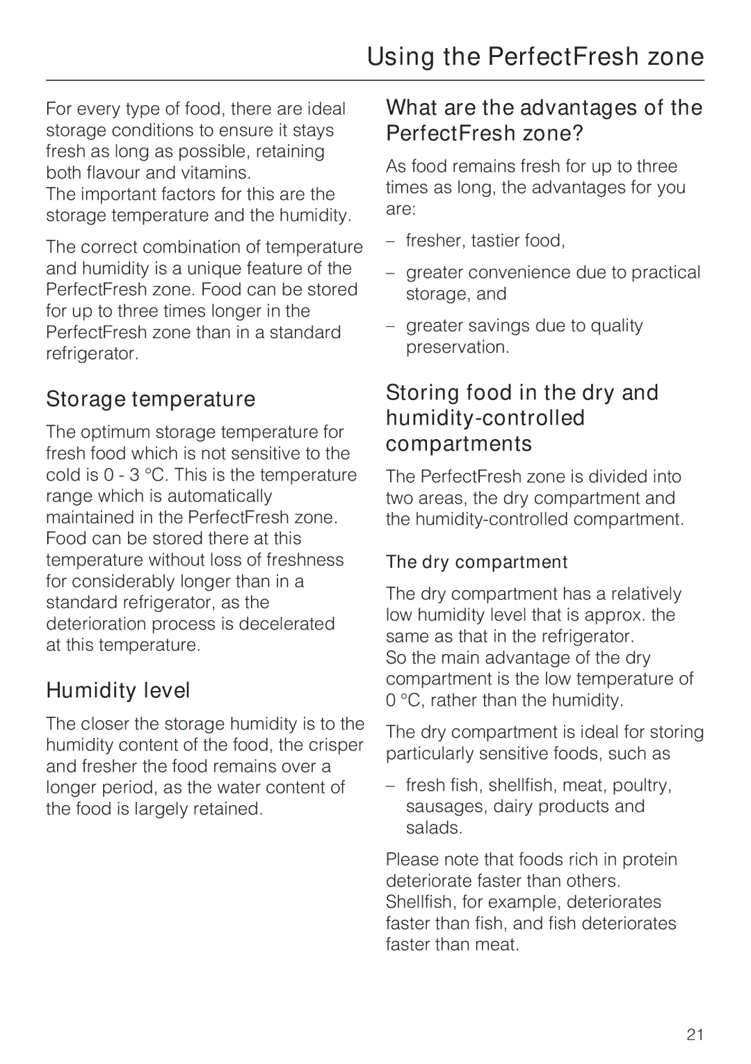 Miele K 9557 iD Using the PerfectFresh zone, What are the advantages of the PerfectFresh zone?, Storage temperature 