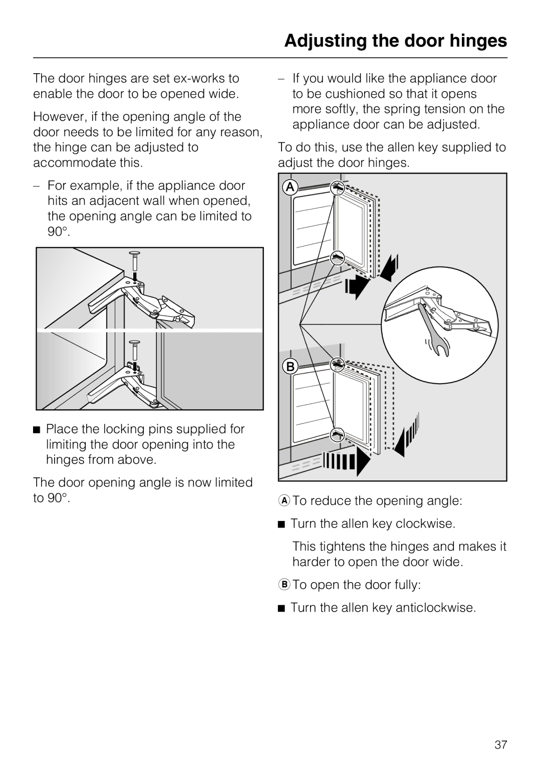 Miele K 9757 iD, K 9557 iD, K 9457 iD installation instructions Adjusting the door hinges 