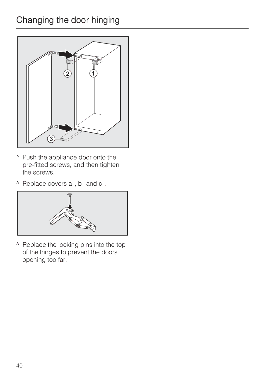 Miele K 9757 iD, K 9557 iD, K 9457 iD installation instructions Changing the door hinging 