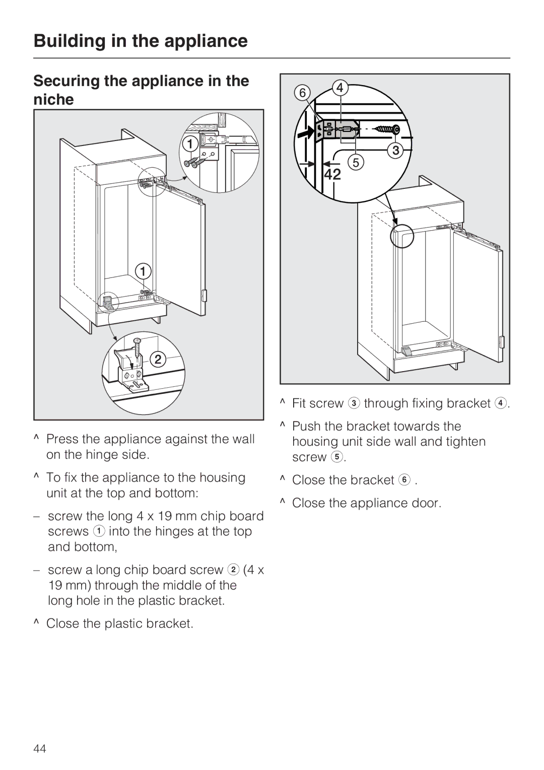 Miele K 9457 iD, K 9557 iD, K 9757 iD installation instructions Securing the appliance in the niche 