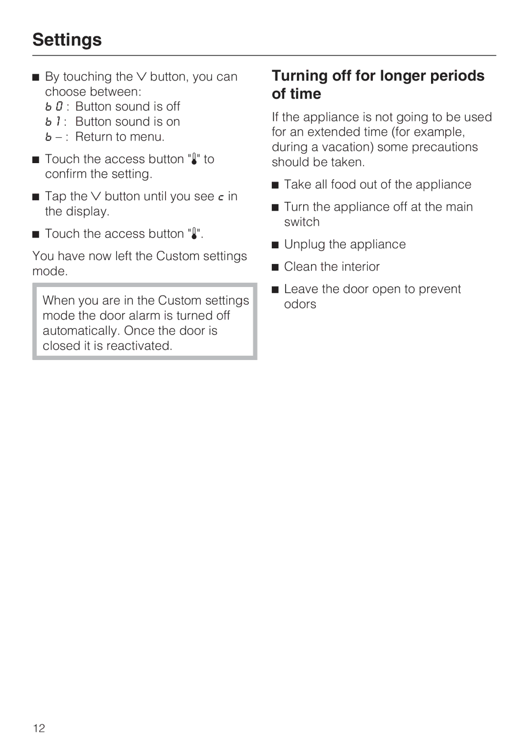 Miele K1801SF, K1901SF, K1911SF, K1811SF installation instructions Turning off for longer periods of time 