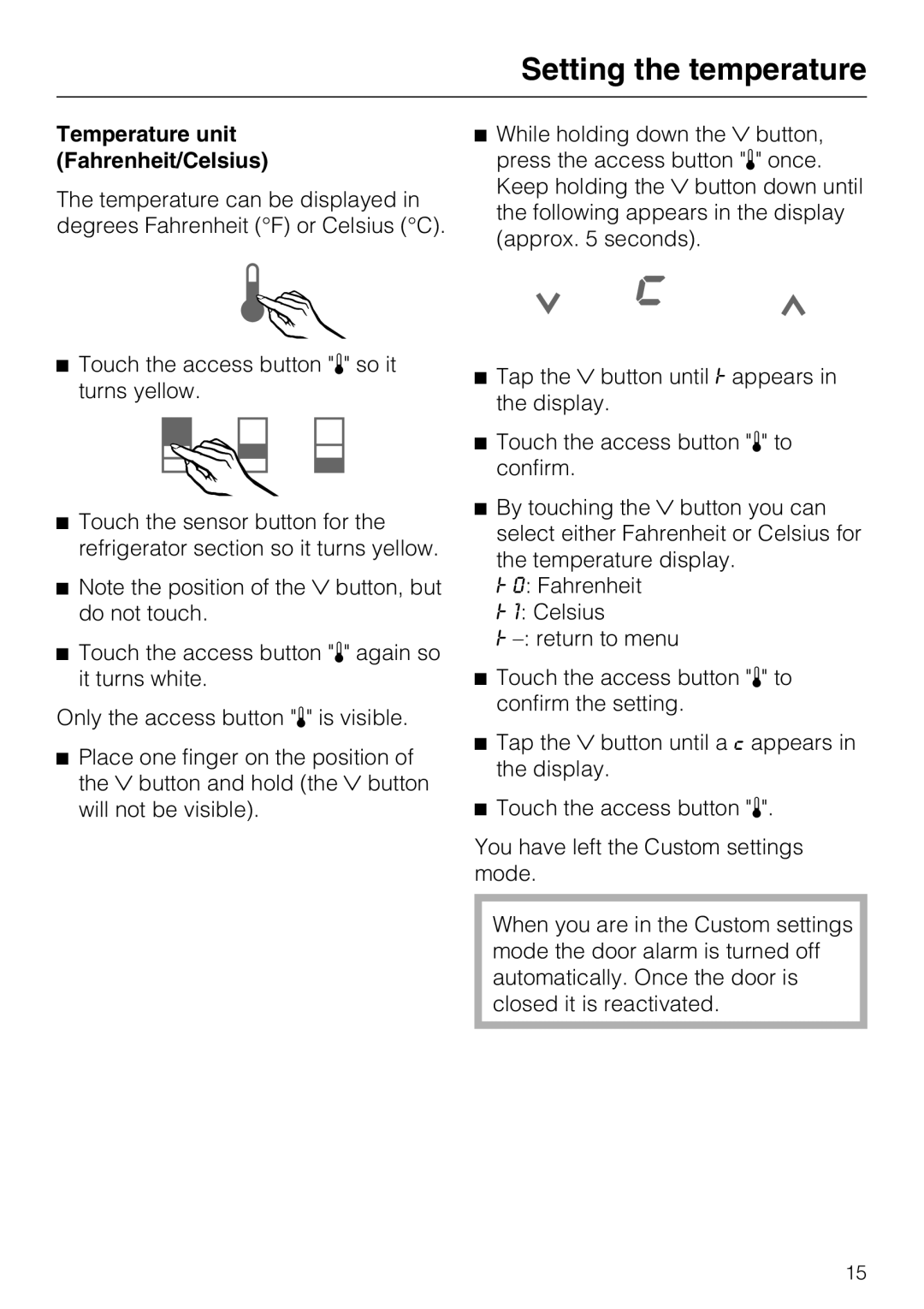 Miele K1811SF, K1801SF, K1901SF, K1911SF installation instructions Temperature unit Fahrenheit/Celsius 