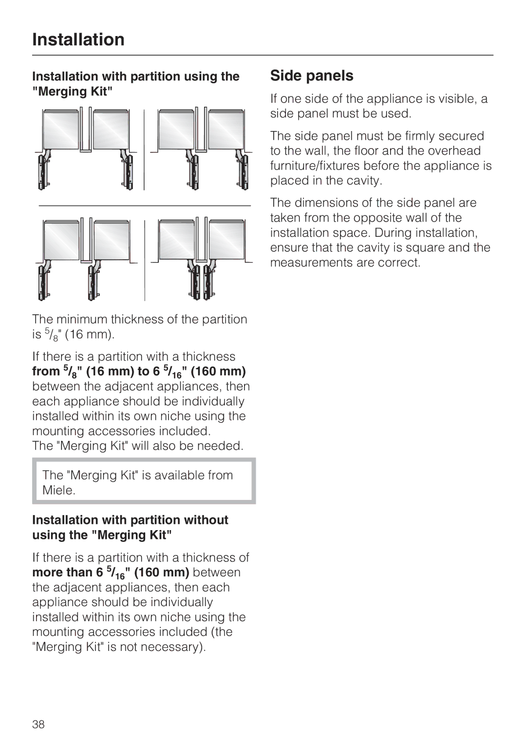 Miele K1911VI, K1801VI Side panels, Installation with partition using the Merging Kit, From 5/8 16 mm to 6 5/16 160 mm 