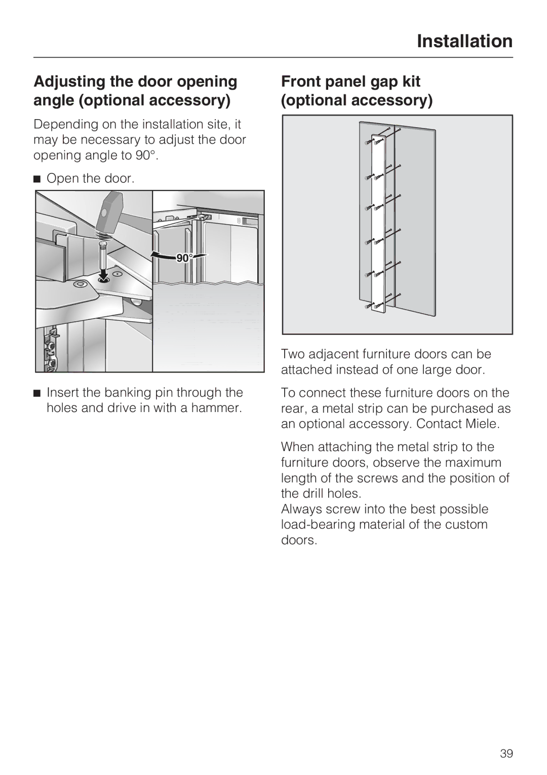 Miele K1901VI, K1801VI, K1811VI Adjusting the door opening angle optional accessory, Front panel gap kit optional accessory 