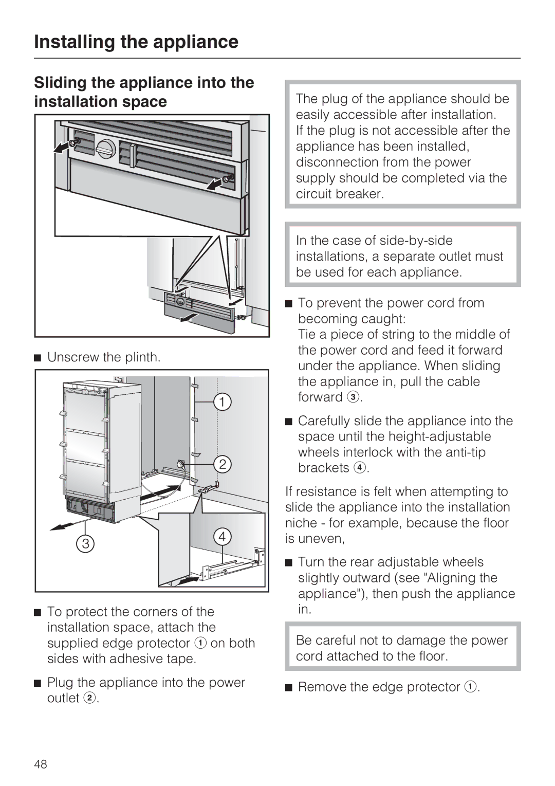 Miele K1801VI, K1811VI, K1911VI, K1901VI Sliding the appliance into the installation space, Unscrew the plinth 