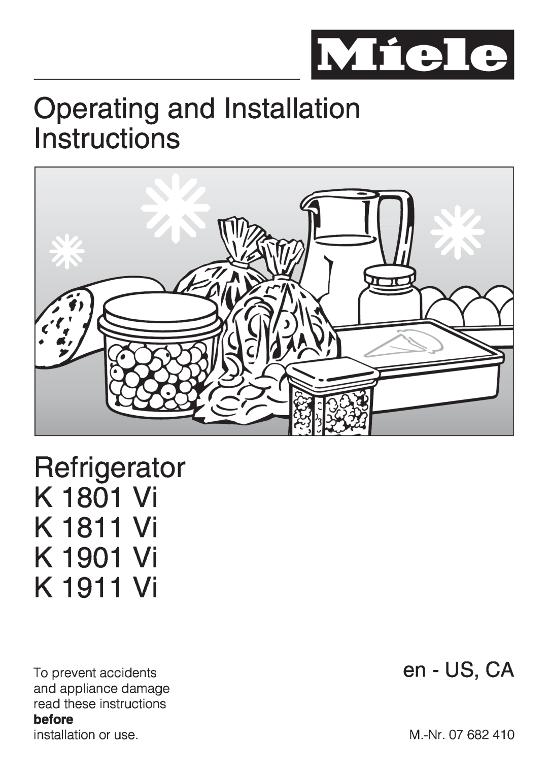Miele K1811VI installation instructions Operating and Installation Instructions Refrigerator K 1801 K 1811, K 1901 K 1911 