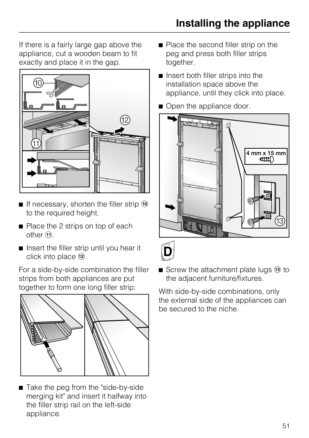 Miele K1901VI, K1801VI, K1811VI, K1911VI installation instructions Installing the appliance 