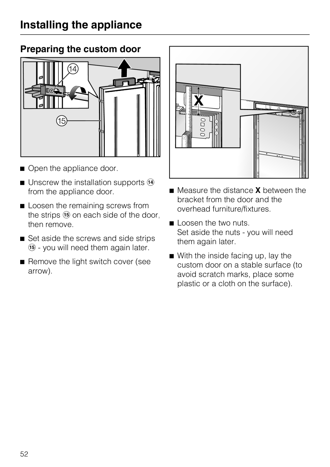 Miele K1801VI, K1811VI, K1911VI, K1901VI installation instructions Preparing the custom door, Installing the appliance 