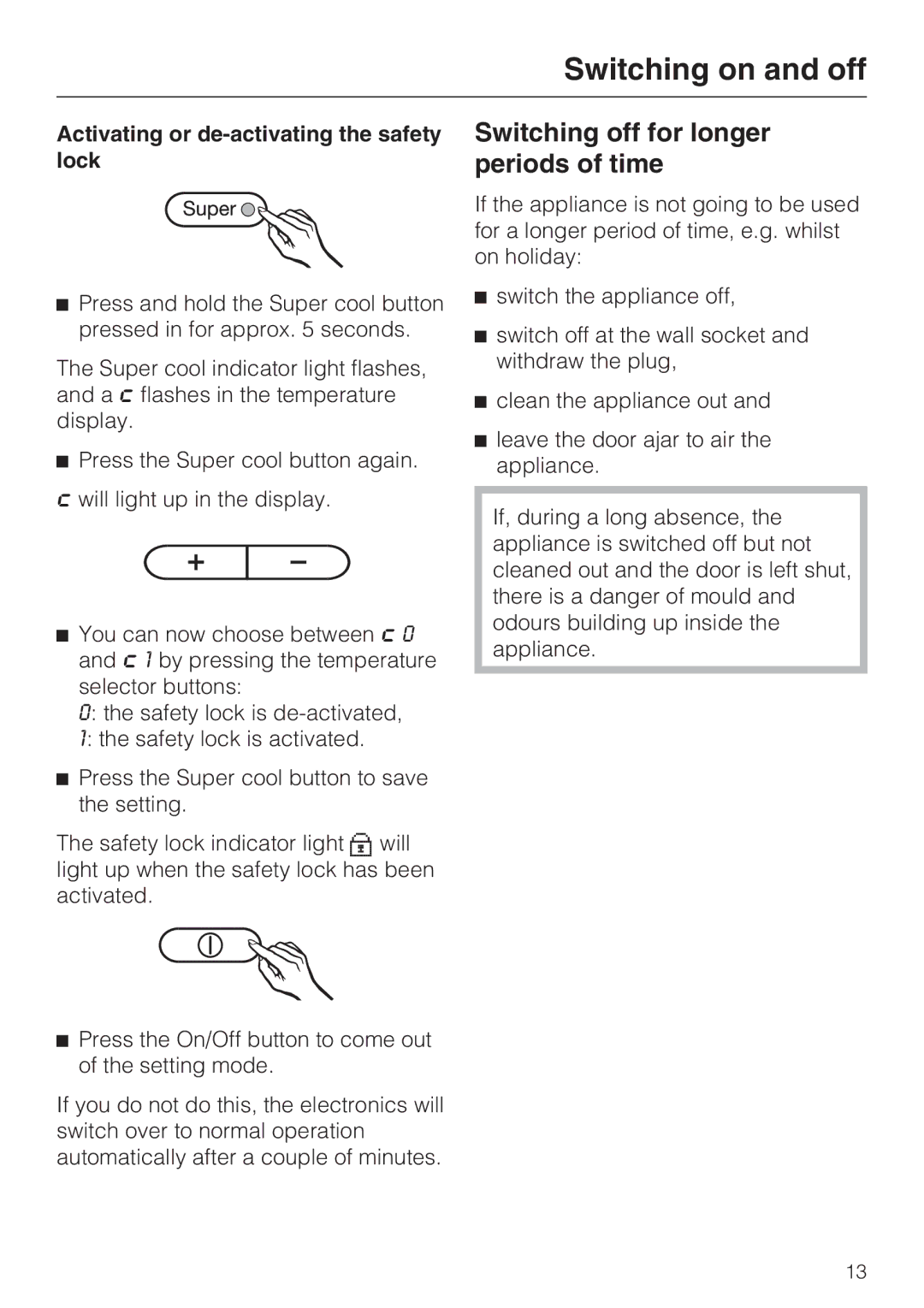 Miele K9552, K9752 Switching off for longer periods of time, Activating or de-activating the safety lock 