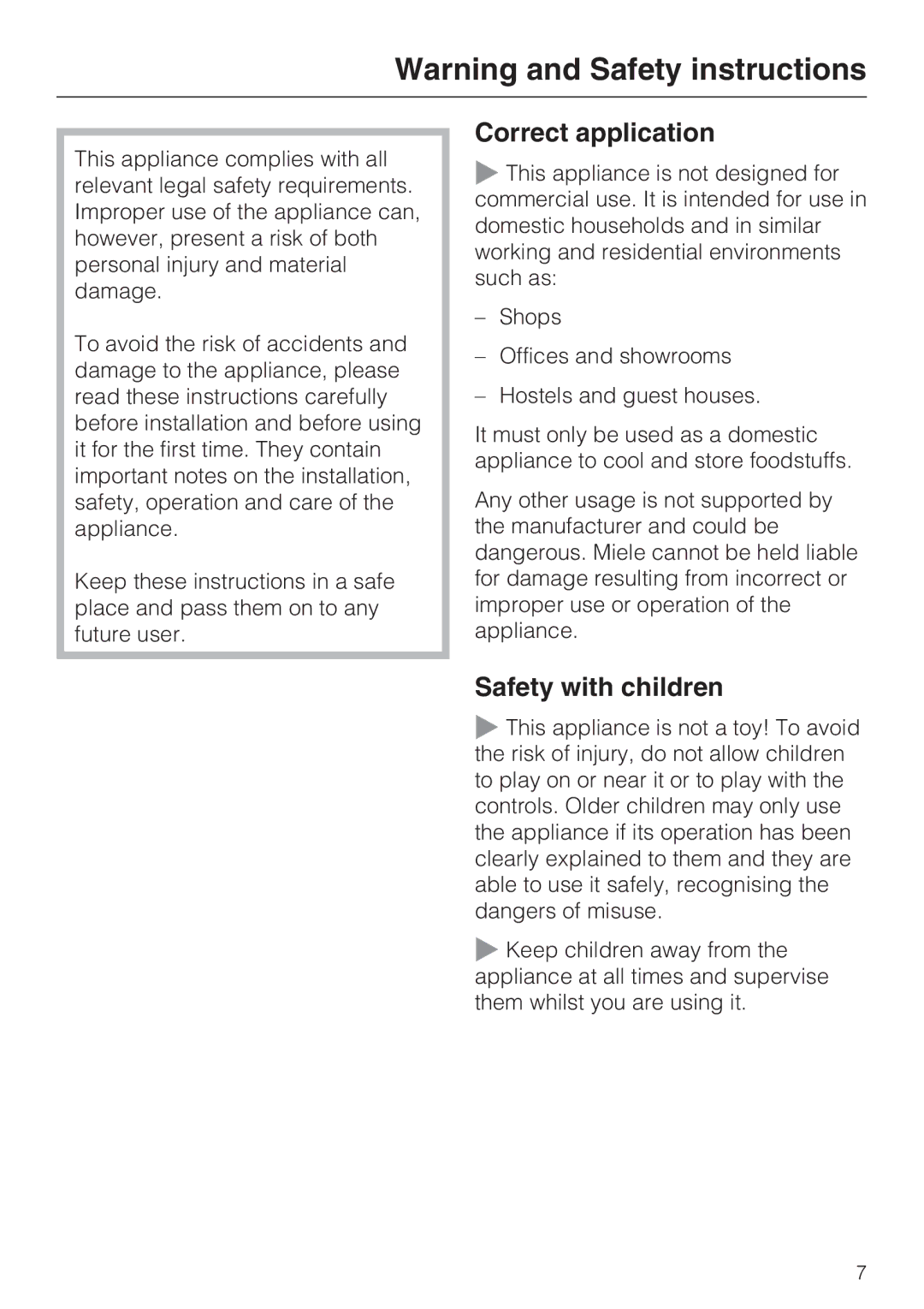 Miele K9552, K9752 installation instructions Correct application, Safety with children 