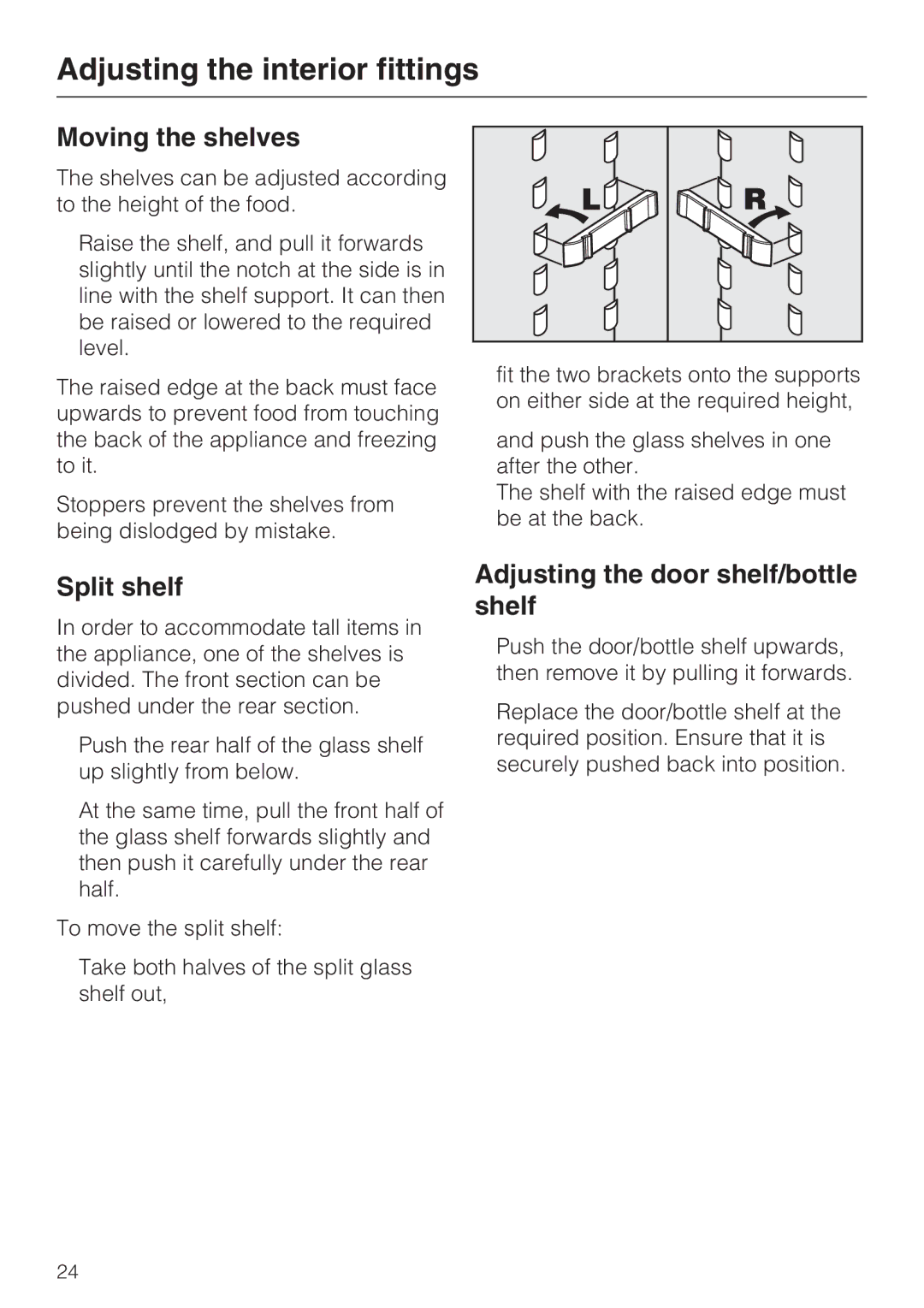 Miele KDN 12623 S-1/-2 installation instructions Adjusting the interior fittings, Moving the shelves, Split shelf 