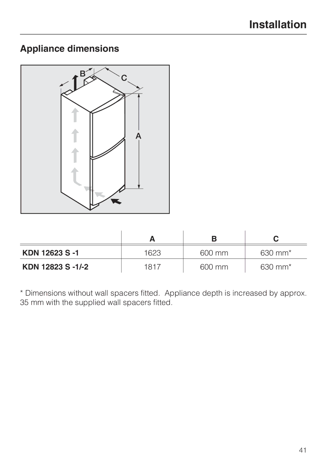 Miele KDN 12623 S-1/-2 Appliance dimensions, KDN 12623 S 1623 600 mm 630 mm KDN 12823 S -1/-2 1817 