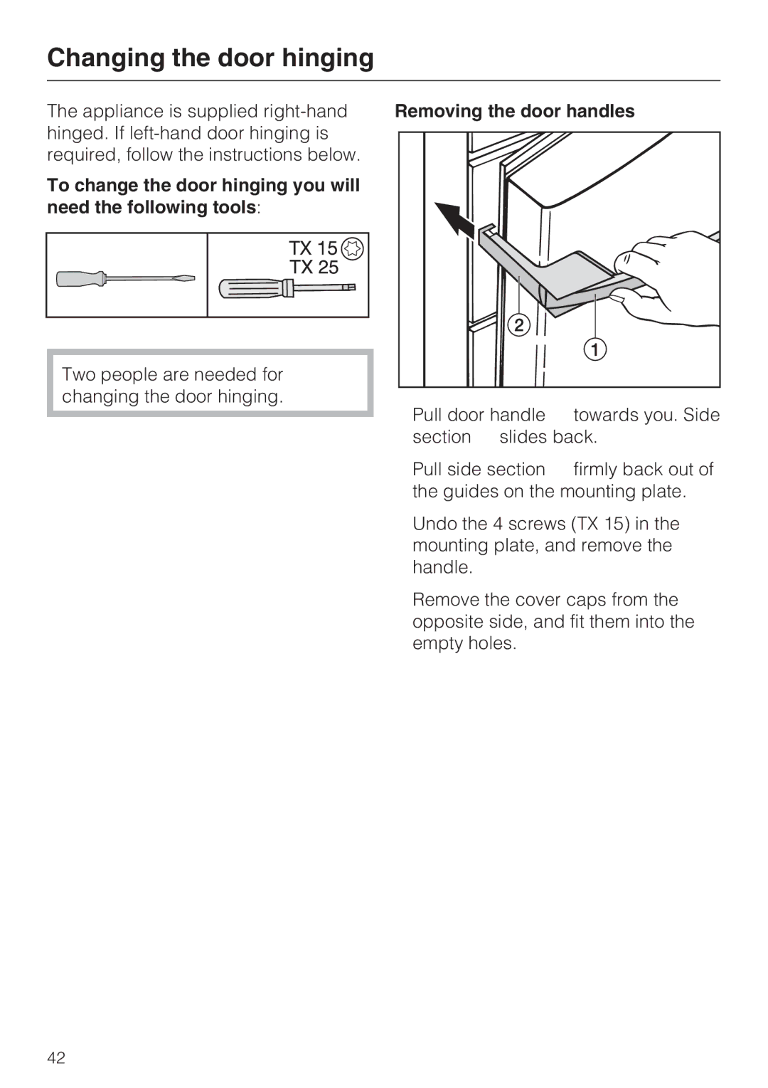 Miele KDN 12623 S-1/-2 installation instructions Changing the door hinging, Removing the door handles 