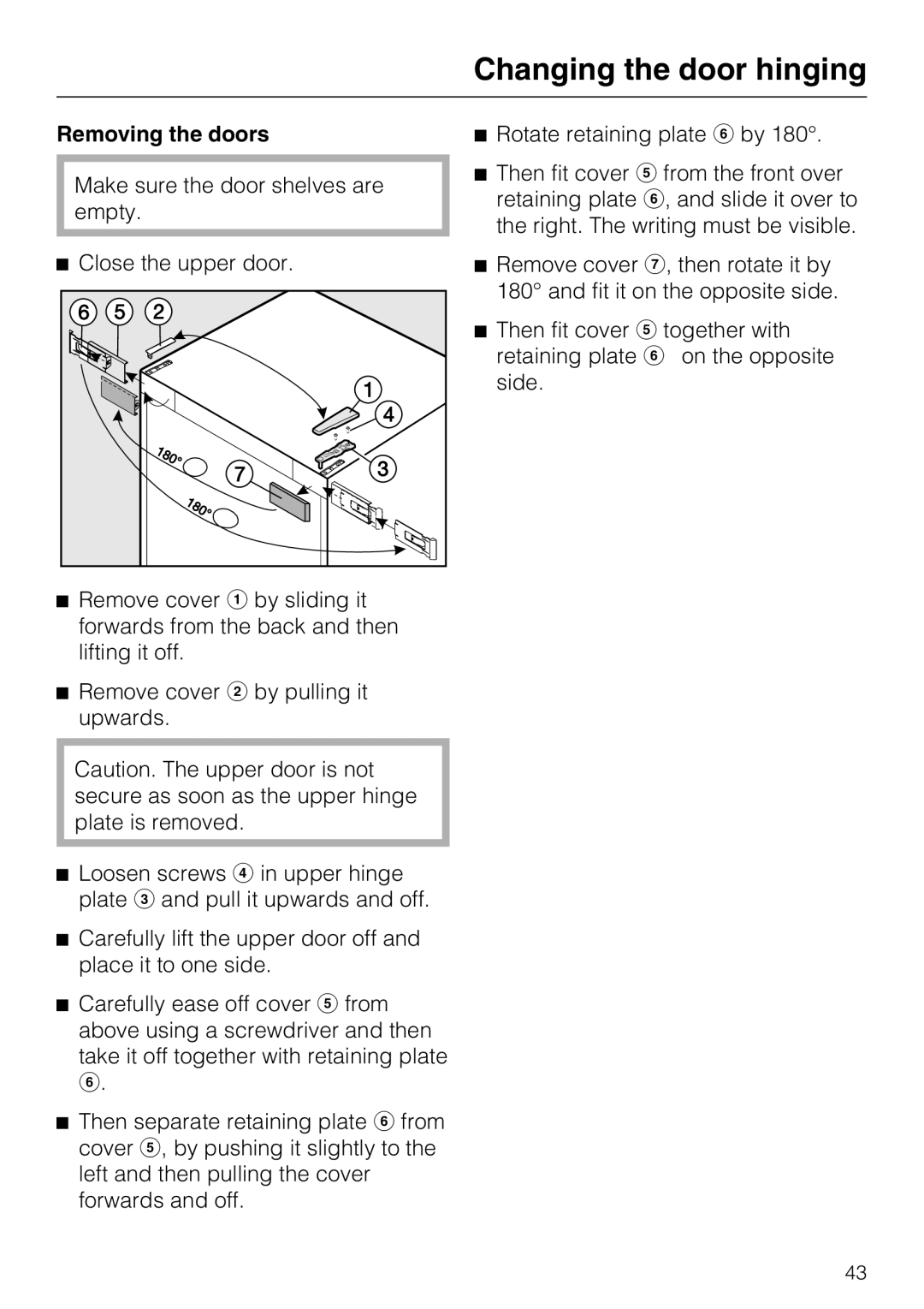 Miele KDN 12623 S-1/-2 installation instructions Removing the doors 