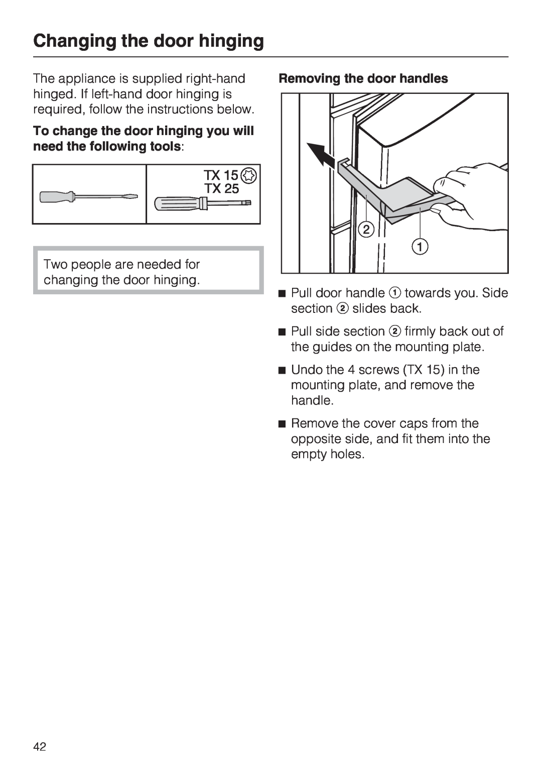 Miele KDN 12623 S-1/-2 installation instructions Changing the door hinging, Removing the door handles 