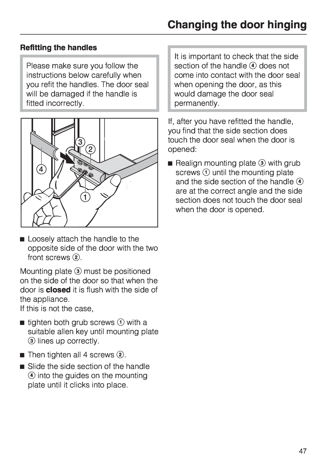 Miele KDN 12623 S-1/-2 installation instructions Changing the door hinging, Refitting the handles 