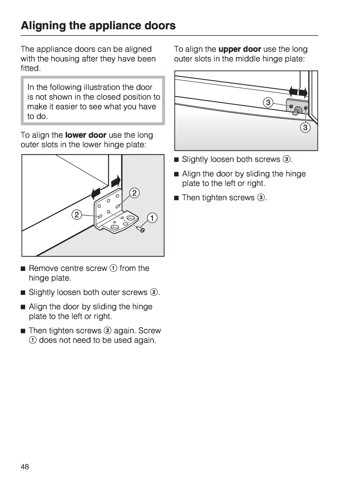 Miele KDN 12623 S-1/-2 installation instructions Aligning the appliance doors 