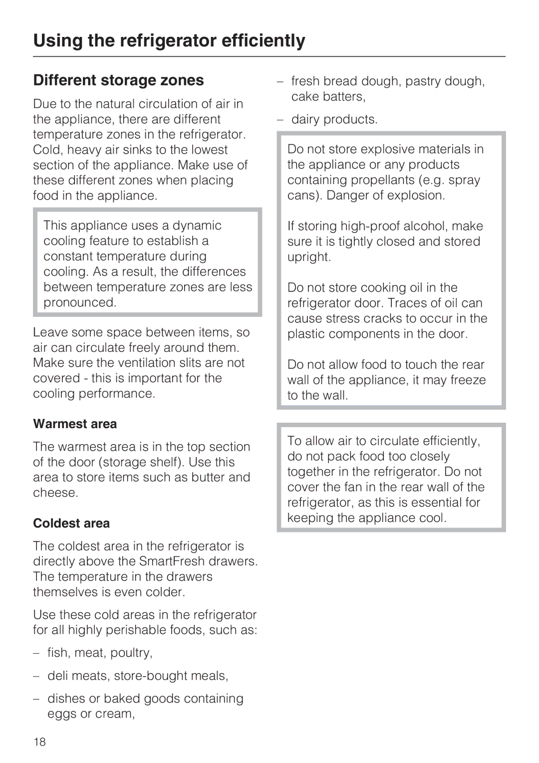 Miele KF 1811 SF, KF 1911 SF Using the refrigerator efficiently, Different storage zones, Warmest area, Coldest area 