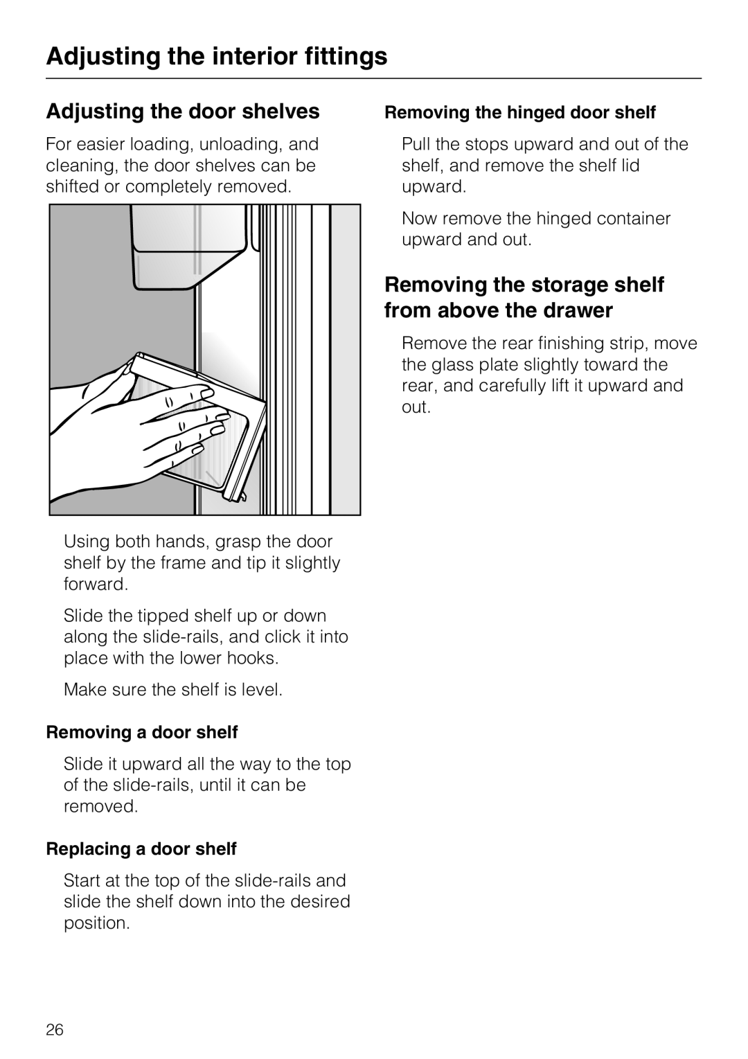 Miele KF 1811 SF Adjusting the door shelves, Removing the storage shelf from above the drawer, Removing a door shelf 